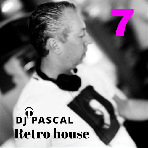 Dj Pascal - Retro House 7