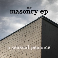 the masonry ep