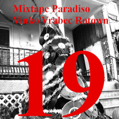 Dec 19 Mixtape Paradiso advent calender Vinko Vrabec   2024 Waxsafari @ Perle Munich