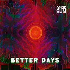 Better Days