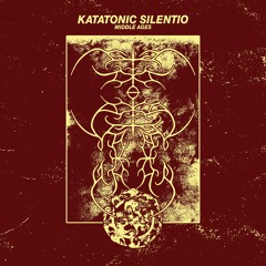 PREMIERE: Katatonic Silentio - Middle Ages [UMF005]