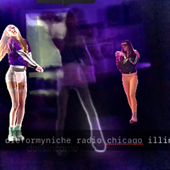 dieformyniche x dollsincamo radio CHICAGO