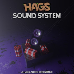 HAGS- SOUND SYSTEM (1K FREE DOWNLOAD)