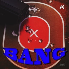 BANG x A1 NWG