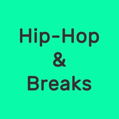 Deep Hip-Hop & Breaks