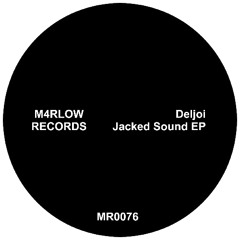 PREMIERE: MR0076 - Deljoi - That Sound (Original Mix).