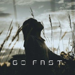 Go Fast
