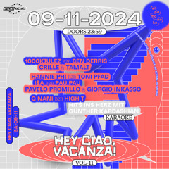 Crille & Tamalt // HeyCiao,Vacanza! @ Elipamanoke (09.11.24)