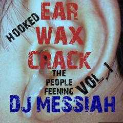 EAR WAX CRACK VOL. 1