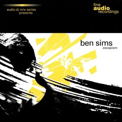 Ben Sims - fine audio recordings - Escapism (2002)