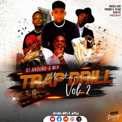 Mixtape Trap Drill Vol.2 Dj Around-G Mix TEAM DAN FÈ Remix (Mixtape Drill 2023)