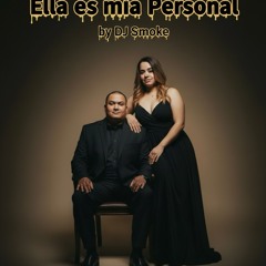 Ella es mia Personal