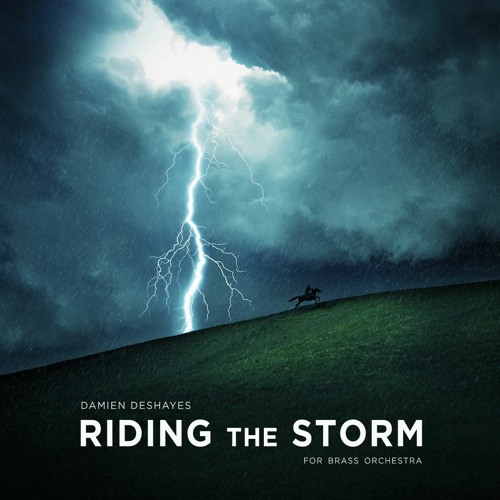 Riding The Storm, for brass orchestra (2021)