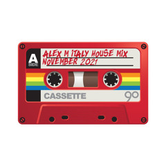 Alex M (Italy) - House Mix November 2021