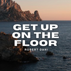 Get Up On The Floor (Radio Mix)