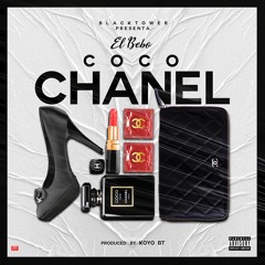 El Bebo - Coco Chanel (Prod. by Koyo BT)