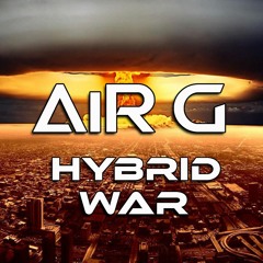 AiR G - Hybrid War