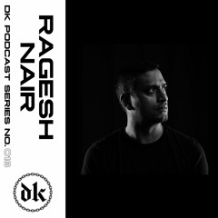 Das Kollektive Podcast Series 018 - RAGESH NAIR