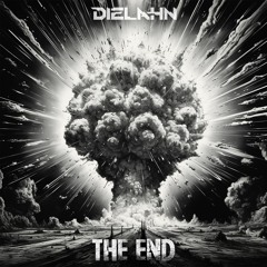 DIELAHN - The End