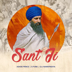 SANT JI - ASHOK PRINCE | FT. G-FUNK & G.S NAWEPINDIYA | NEW SONG 2019 (320 kbps).mp3