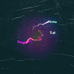 Through It All (Prod. By Venus)