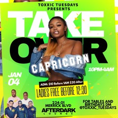 Toxxic Tuesdays Team Fusion X KamarPr7me (Capricorn Take Over) 01/04/2022