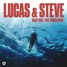 Lucas & Steve feat. Jordan Shaw - Heart First (JACCCKS Remix)