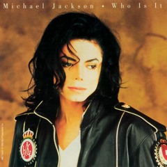 Michael Jackson - Who Is It (MAM (AR) Unofficial Remix)[FREE DOWNLOAD]