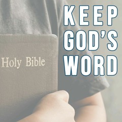 Keep God's Word