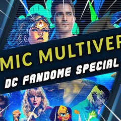 DC Fandome 2021 Special | The Comic Multiverse
