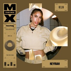 The Mix 010: Keyrah