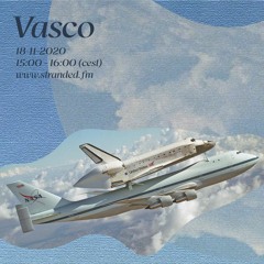 Vasco | Stranded FM | 18 November 2020
