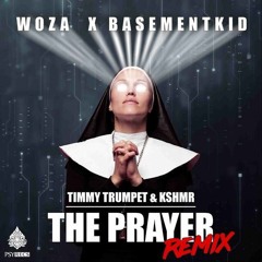 Timmy Trumpet & KSHMR Feat. Zafrir - The Prayer (WoZa & BK Rmx)