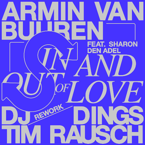 In And Out Of Love (DJ Dings & Tim Rausch Rework)