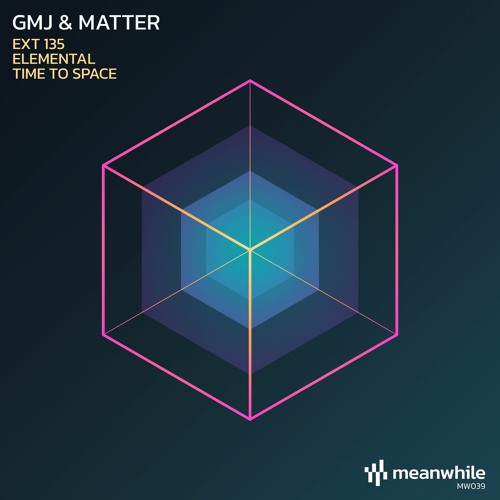 Premiere: GMJ & Matter - Elemental [Meanwhile]