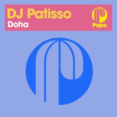 DJ Patisso - Doha (Main Mix)