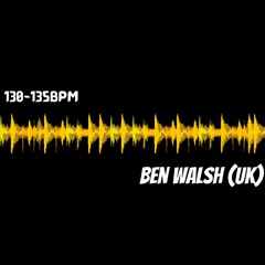 Ben Walsh (UK) - 130-135bpm Tech House Driver Mix