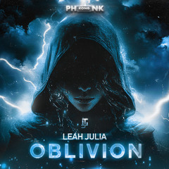 Phonk Kong - Leah Julia - Oblivion