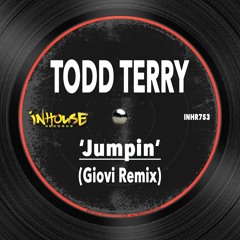 Todd Terry, Martha Wash, Jocelyn Brown  - Jumpin (Giovi Remix)