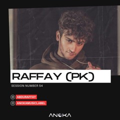Anoka 54 - RAFFAY (PK) - Anoka Sessions