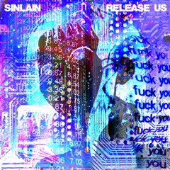 sinlain - Release Us (Rave Mix)