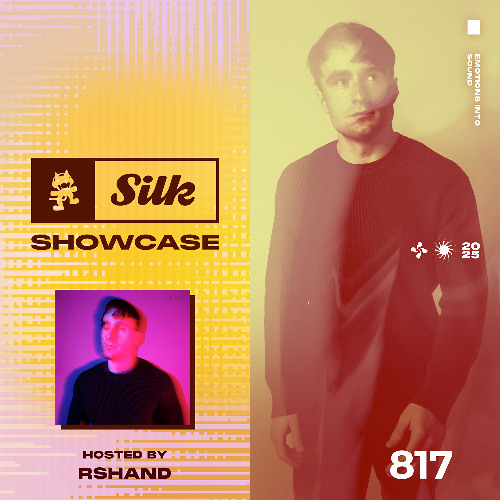 Monstercat Silk Showcase 817 (Hosted by rshand)
