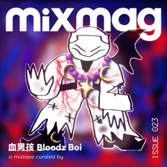 bloodz boi 血男孩 - mixmag china cover mix