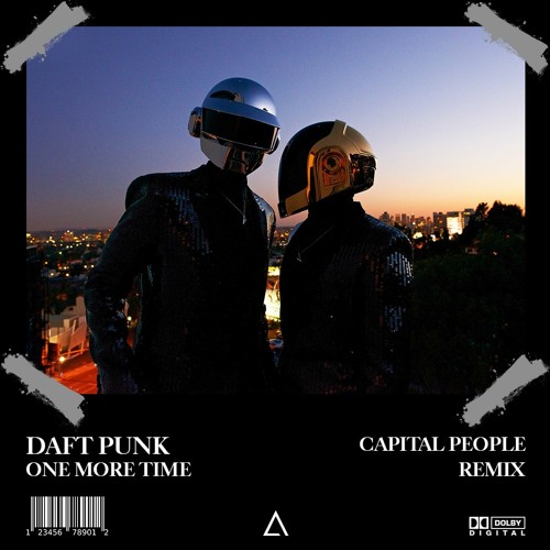 Stream EDM FAMILY Listen to Daft Punk One More Time (Capital People Remix) [FREE DOWNLOAD