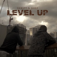 Level Up ft. Shef