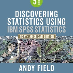 Kindle⚡online✔PDF Discovering Statistics Using IBM SPSS Statistics: North American Edition