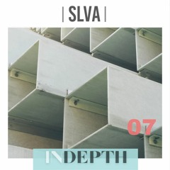 IN-DEPTH with SLVA Vol 07