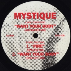 Mystique - Want Your Body (Coolout Mix)
