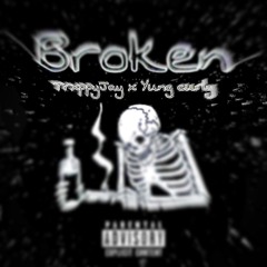 Broken (feat. yung curly)