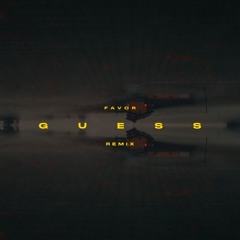 Charli xcx - Guess featuring Billie Eilish [Favor Remix Extended]